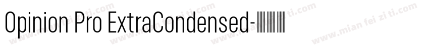 Opinion Pro ExtraCondensed字体转换